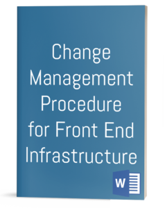 Change Management Procedure for Front End Infrastructure
